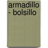 Armadillo - Bolsillo by William Biyd
