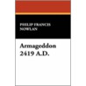 Armageddon 2419 A.D. door Philip Francis Nowlan