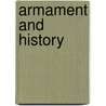 Armament and History door J.F.C. Fuller