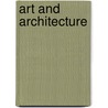 Art And Architecture door Authors Various