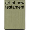 Art Of New Testament door Pomegranate