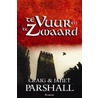 Te vuur en te zwaard door J. Parshall