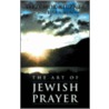 Art of Jewish Prayer by Rabbi Yitzchok Kirzner