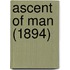 Ascent Of Man (1894)