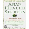 Asian Health Secrets door Letha Hadady