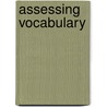 Assessing Vocabulary door John Read