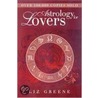 Astrology For Lovers door Liz Greene