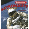 Astronauts in Action door Lissette Gonzalez