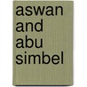 Aswan and Abu Simbel door Bonechi