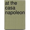 At The Casa Napoleon by Thomas Allibone Janvier