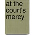 At The Court's Mercy