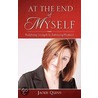At the End of Myself door Quinn Jackie