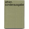 Athen. Sonderausgabe door Christian Meier