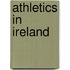 Athletics in Ireland