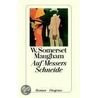 Auf Messers Schneide door William Somerset Maugham: