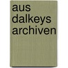 Aus Dalkeys Archiven door Flann O'Brien