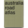 Australia Road Atlas door New Holland Ltd