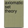 Axiomatic Set Theory door Paul Bernays