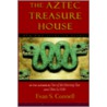 Aztec Treasure House door Evan S. Connell