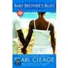 Baby Brother's Blues door Pearl Cleage