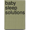 Baby Sleep Solutions door Netmums