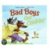 Bad Boys Get Cookie! door Margie Palatini