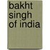 Bakht Singh Of India