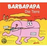 Barbapapa. Die Tiere by Talus Taylor
