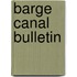 Barge Canal Bulletin