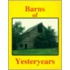 Barns of Yesteryears