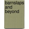 Barnslaps And Beyond door Peter Ross