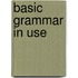 Basic Grammar in Use