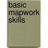 Basic Mapwork Skills by Simon Ross