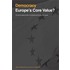 Democracy: Europe's Core Value?