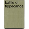 Battle of Tippecanoe door Alfred Pirtle