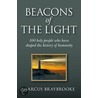 Beacons of the Light by Marcus Braybrooke