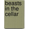 Beasts In The Cellar door John Hamilton