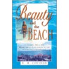 Beauty And The Beach door R.H. Cofield