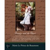 Beauty and the Beast door Marie Le Prince de Beaumont