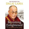 Becoming Enlightened door Dalai Lama Xiv Bstan-'dzin-rgya-mtsho