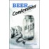 Beer and Confessions