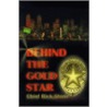 Behind The Gold Star door Rick Stone