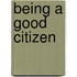 Being a Good Citizen