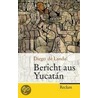 Bericht aus Yucatán by Diego de Landa