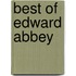 Best of Edward Abbey