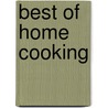 Best of Home Cooking door Onbekend