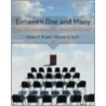 Between One and Many by Steven Robert Brydon