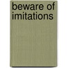 Beware Of Imitations door Rory Bremner