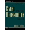 Beyond Accommodation door Drucilla Cornell