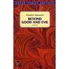 Beyond Good And Evil